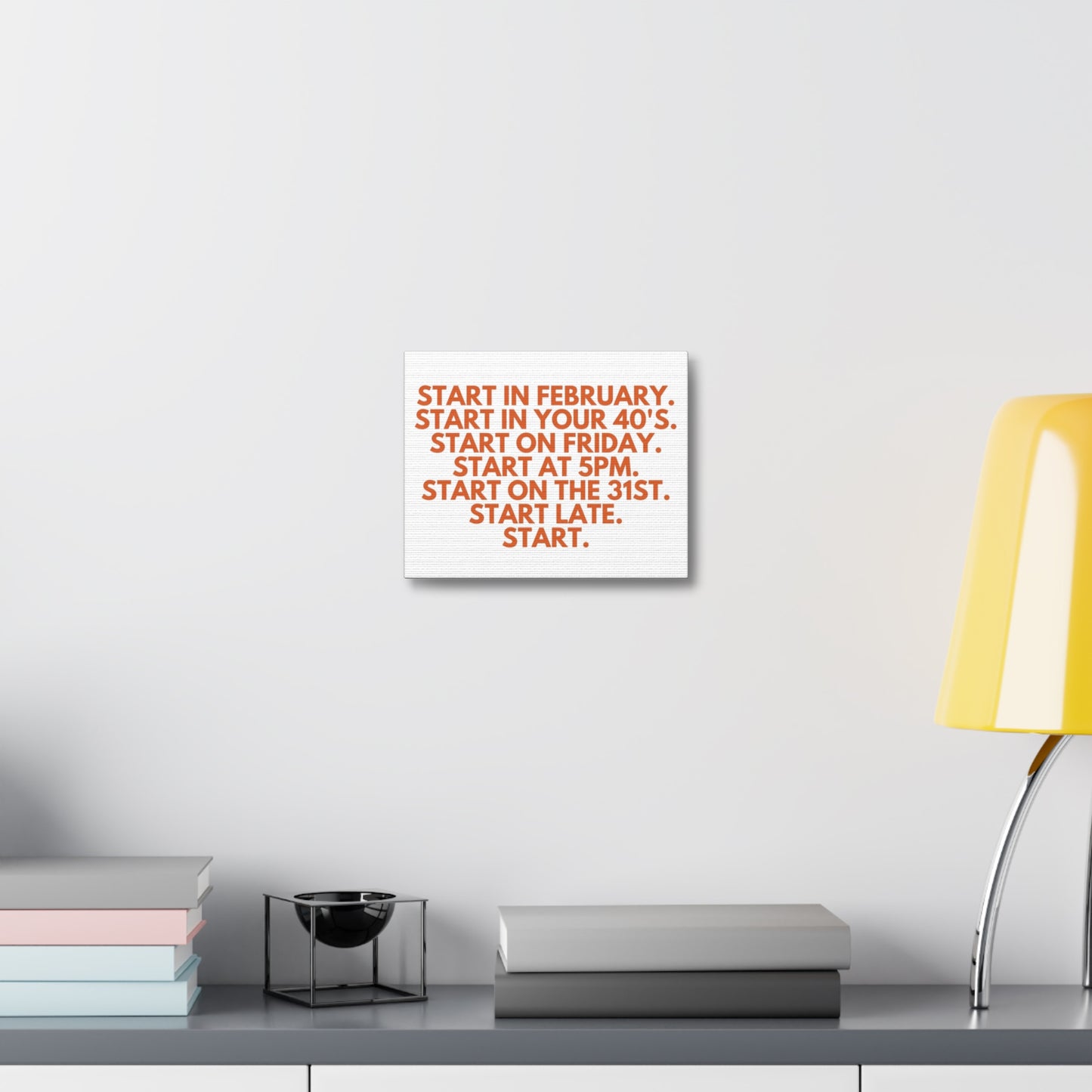 Stretched Canvas Wall Art - Start at 5pm or 40 or Late