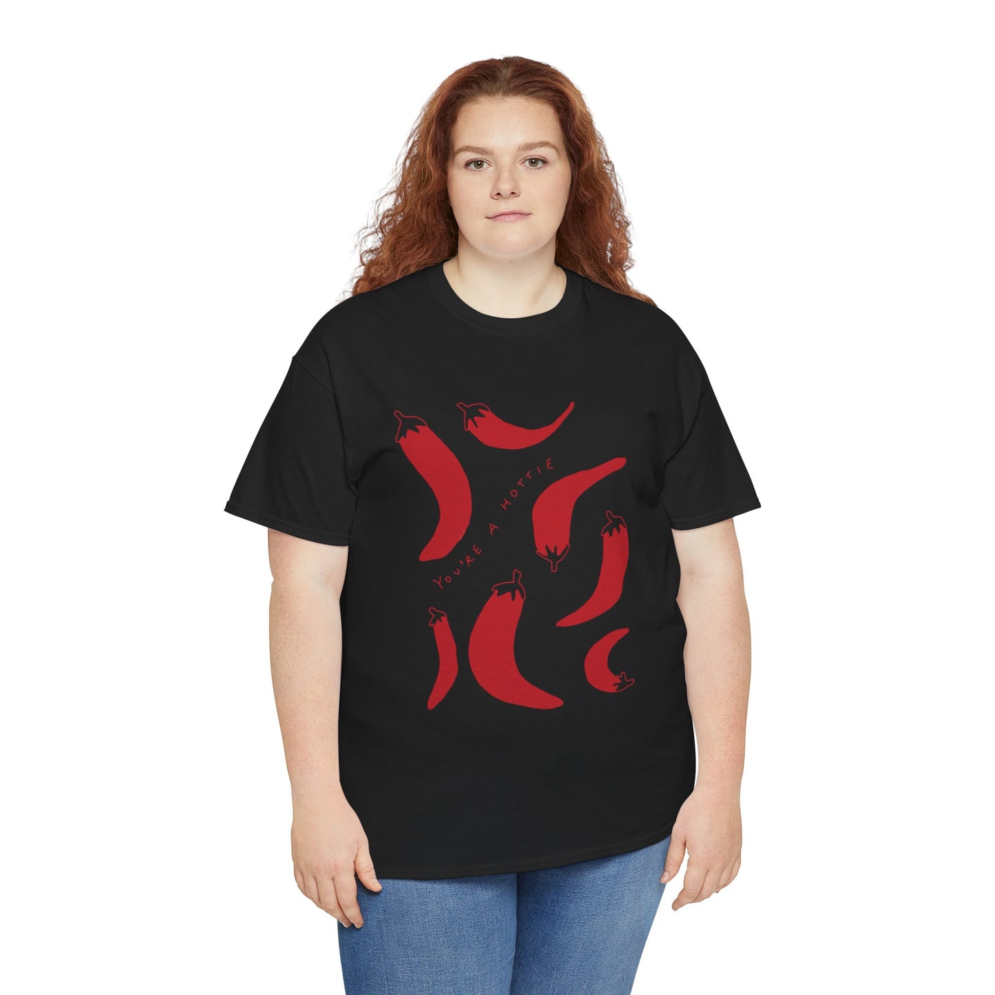 You are Hottie babe with Pepper Design - Unisex Cotton Tee