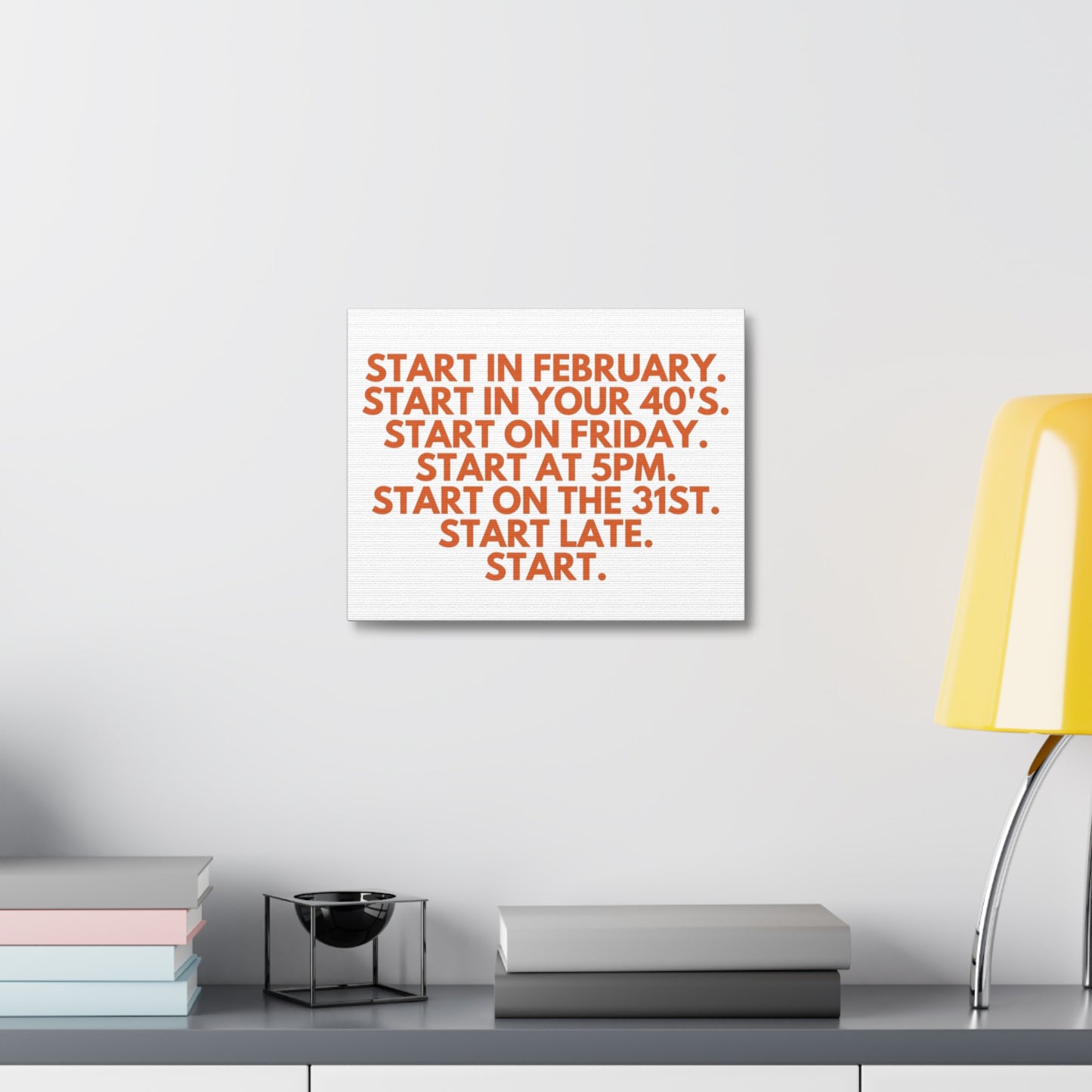 Stretched Canvas Wall Art - Start at 5pm or 40 or Late