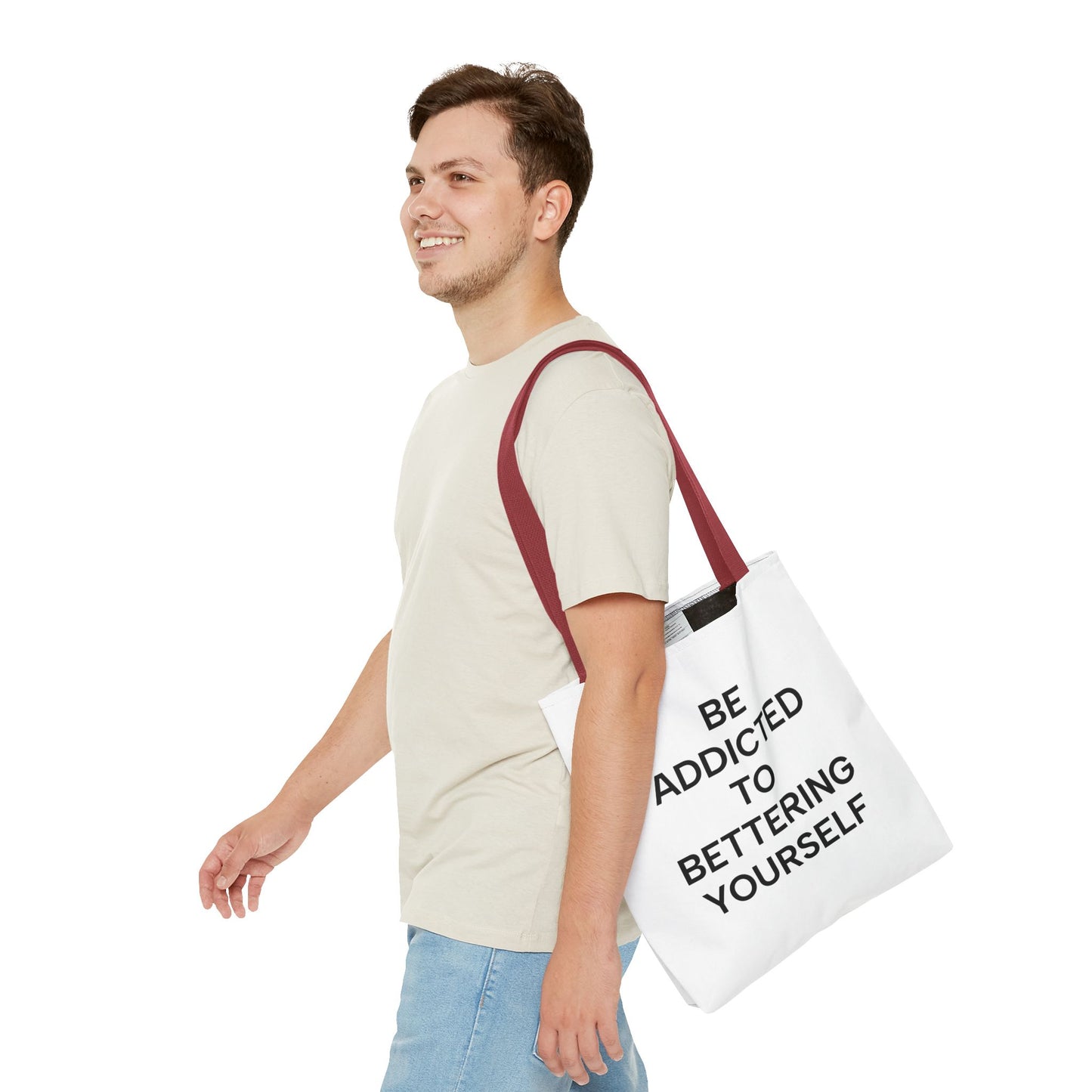 Motivational Tote Bag - Be Addicted to Bettering Yourself