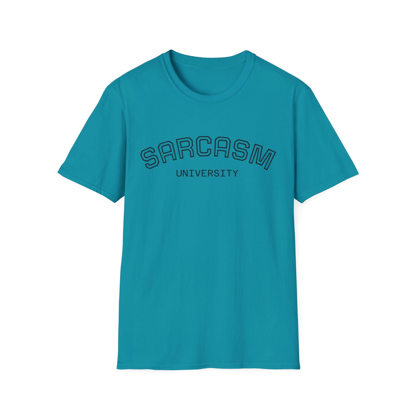 Sarcasm University T-Shirt - Statement Unisex Tee