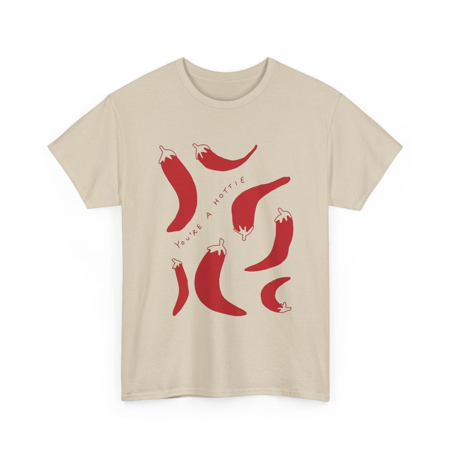 You are Hottie babe with Pepper Design - Unisex Cotton Tee