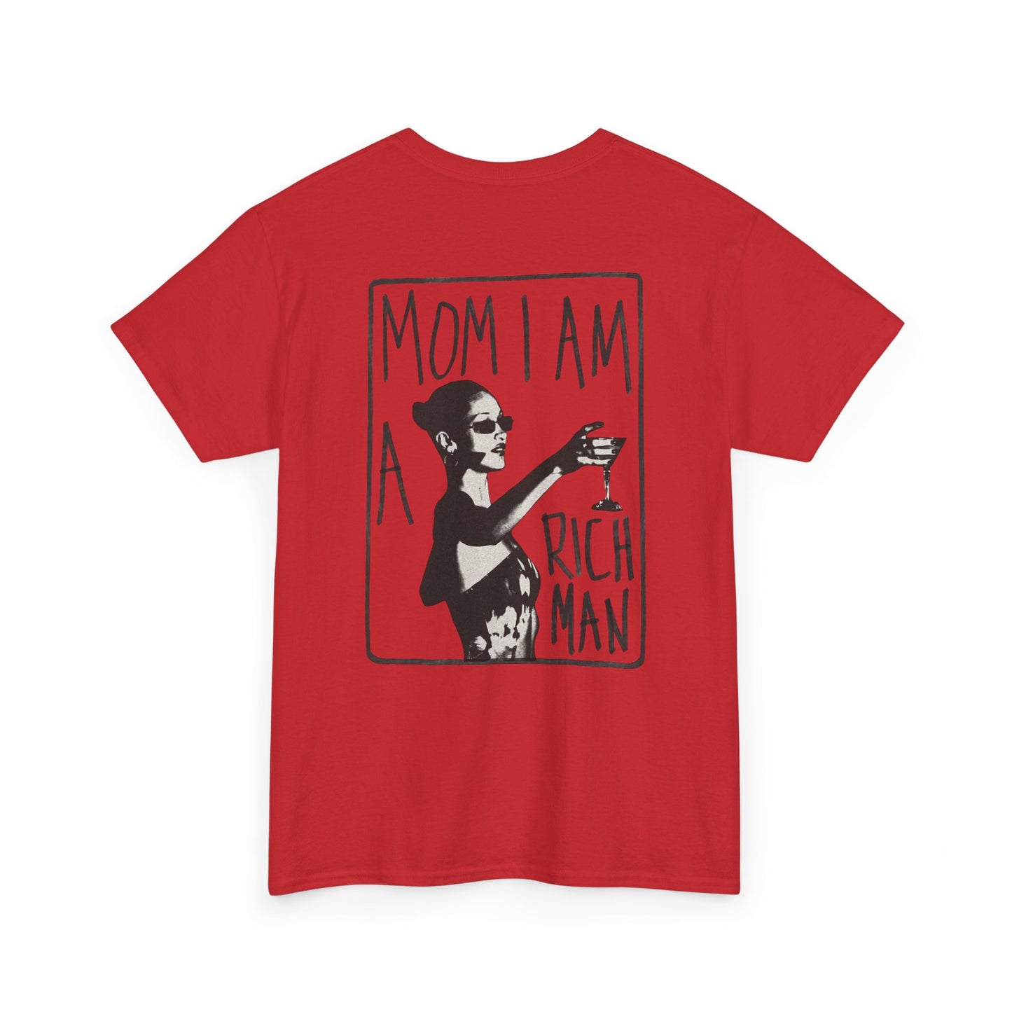 Cute Unisex T-Shirt - 'mom, i am rich man' Design