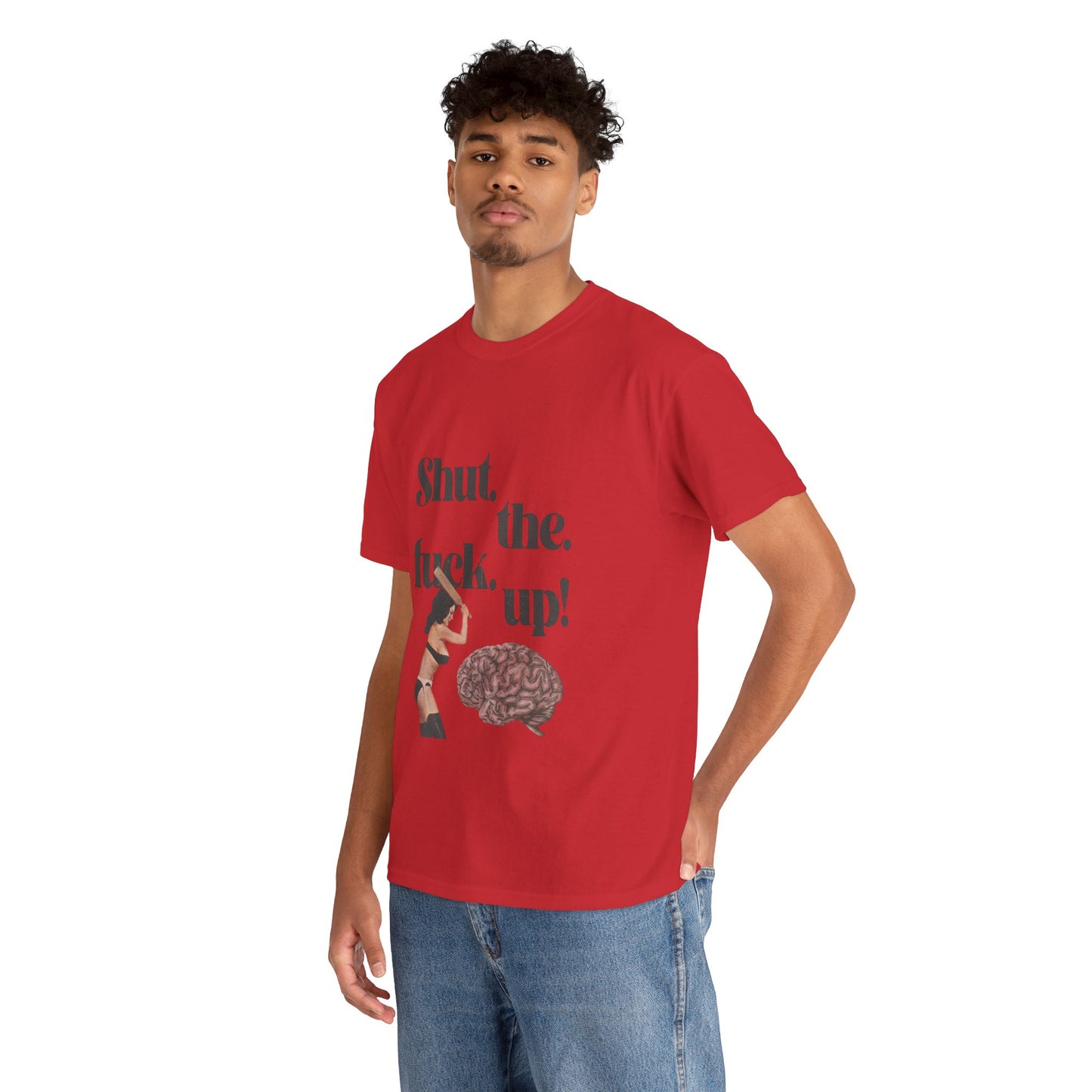 Funny Unisex Heavy Cotton Tee - "Shut the F**k Up!"