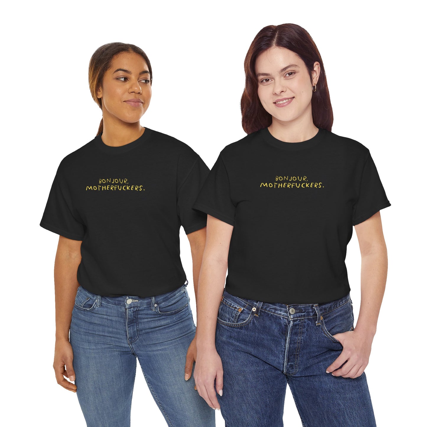 Graphic Unisex Funny Tee - BONJOUR, MOTHERFUCKERS.