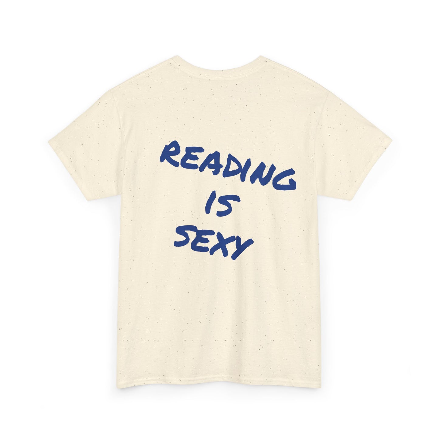 Ready is Sexy Tee - Statement Unisex Shirt