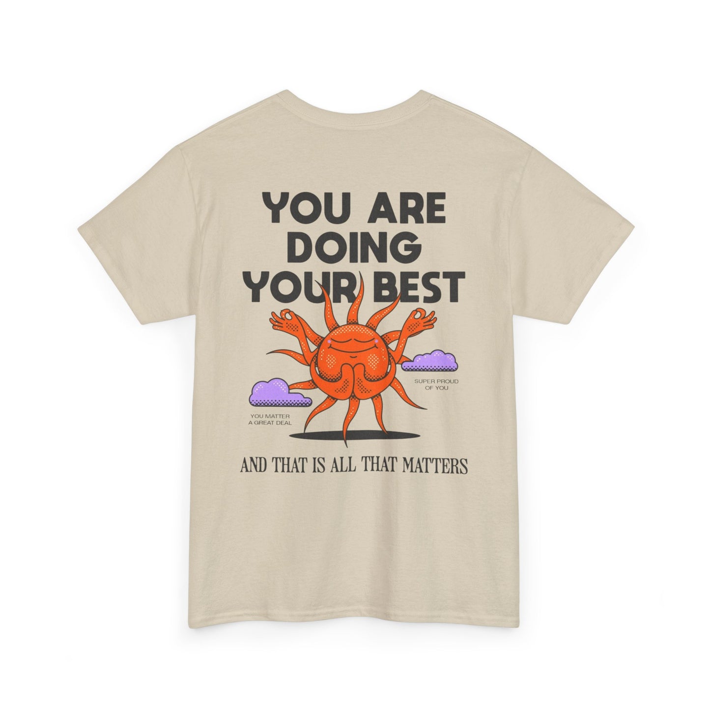 Motivational Tee - ''you are doing your best'' Noted on Sky Design