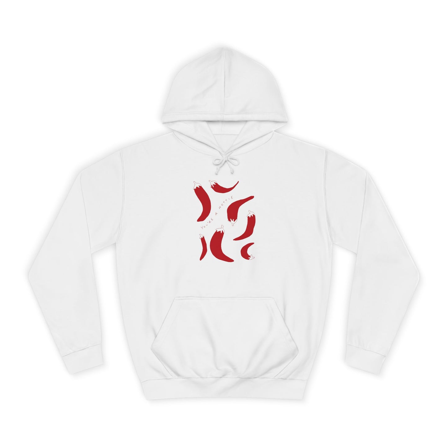 Pepers College Hoodie - You are Hottie Design