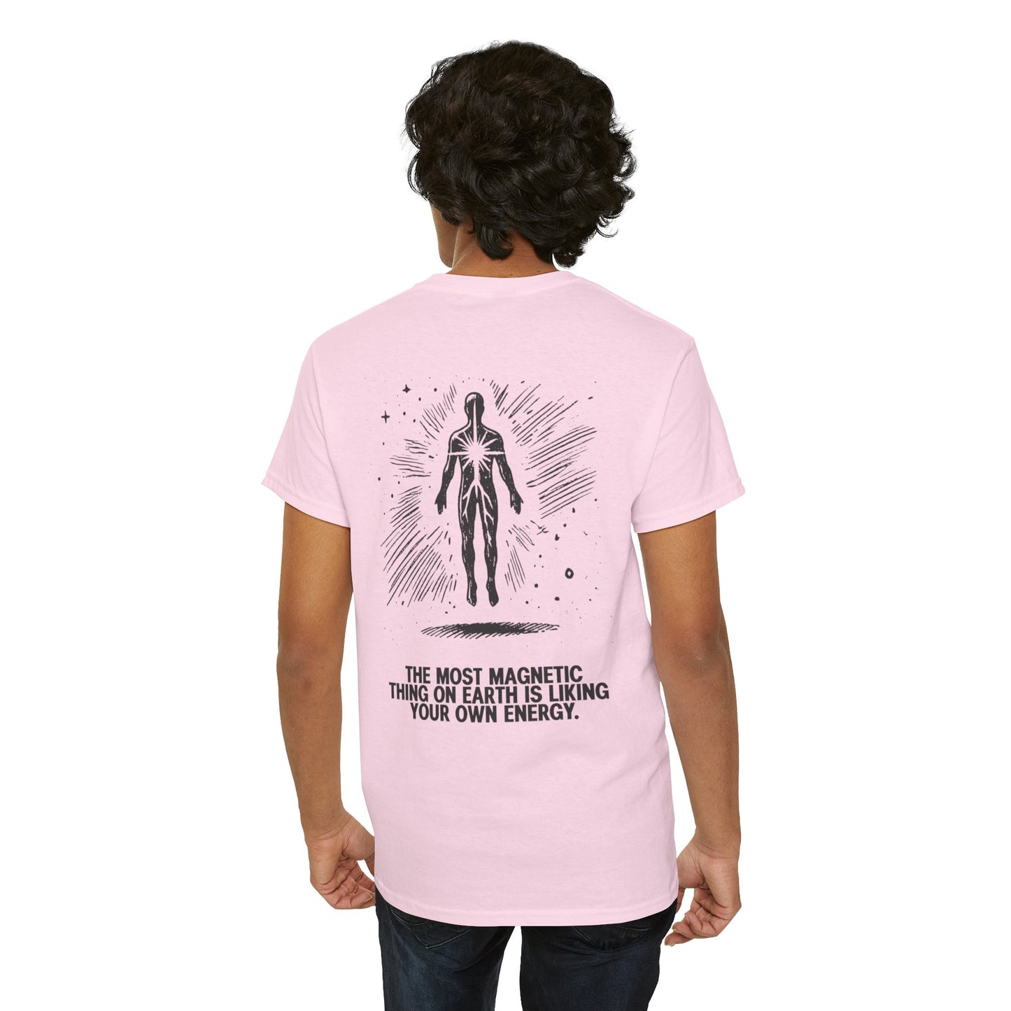 Unisex Cotton Tee - 'Liking Your Own Energy' Magnet