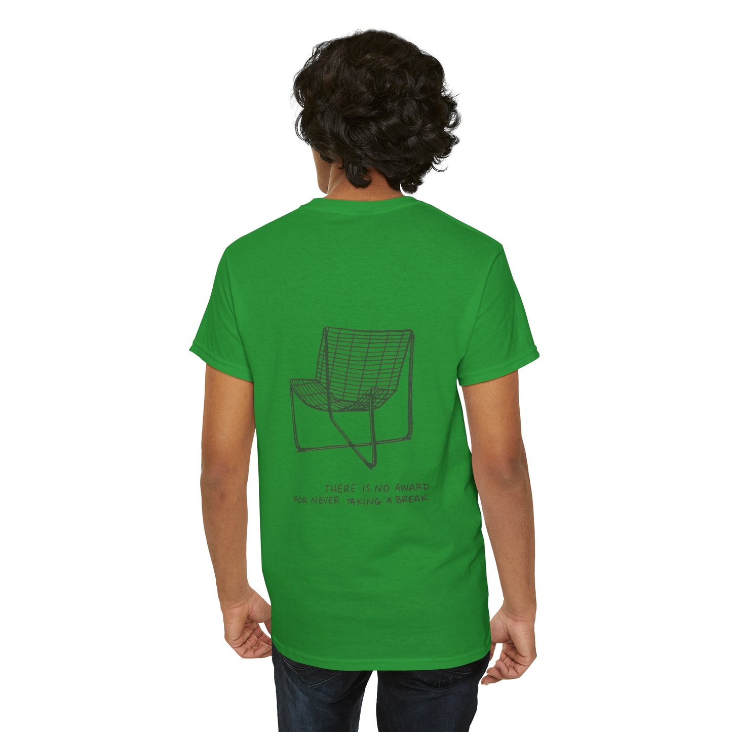 Breaks Matter Unisex Tee - There is no award for never taking a break
