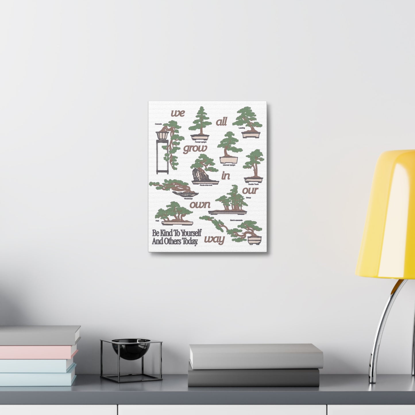 Stretched Canvas with Unique & Meaningful - Be Kind to Yourself and Others.