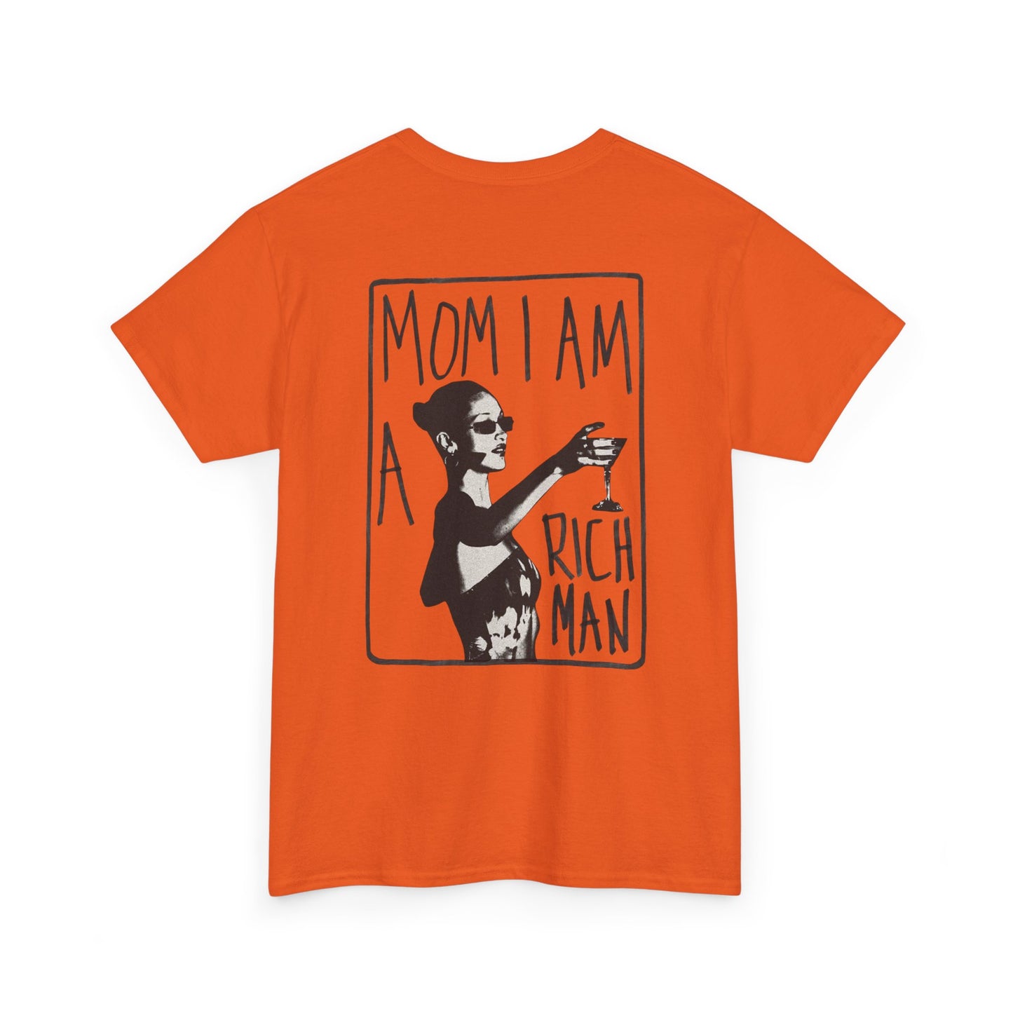 Cute Unisex T-Shirt - 'mom, i am rich man' Design
