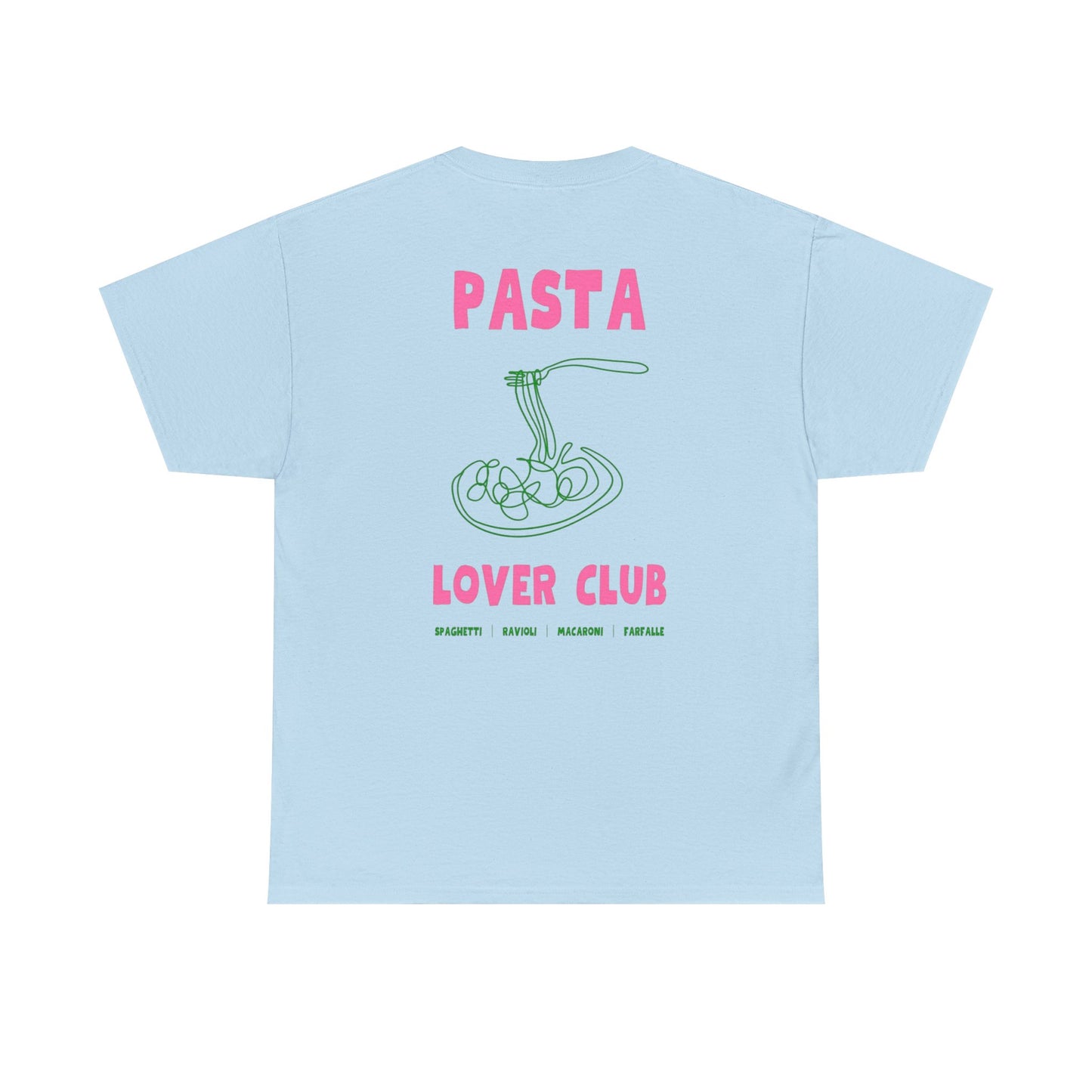 Cool Pasta Design T-Shirt - Pasta Lover Club Unisex Heavy Cotton Tee