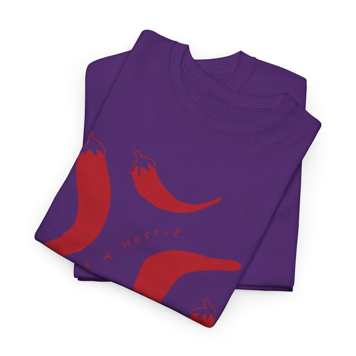 You are Hottie babe with Pepper Design - Unisex Cotton Tee