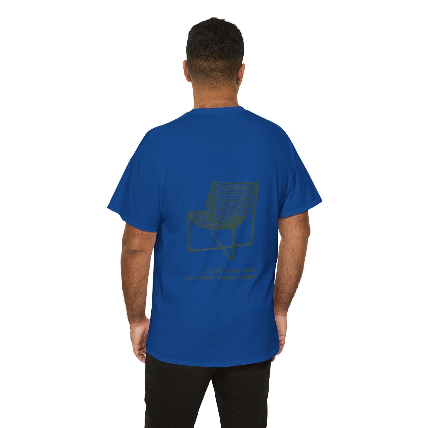 Breaks Matter Unisex Tee - There is no award for never taking a break