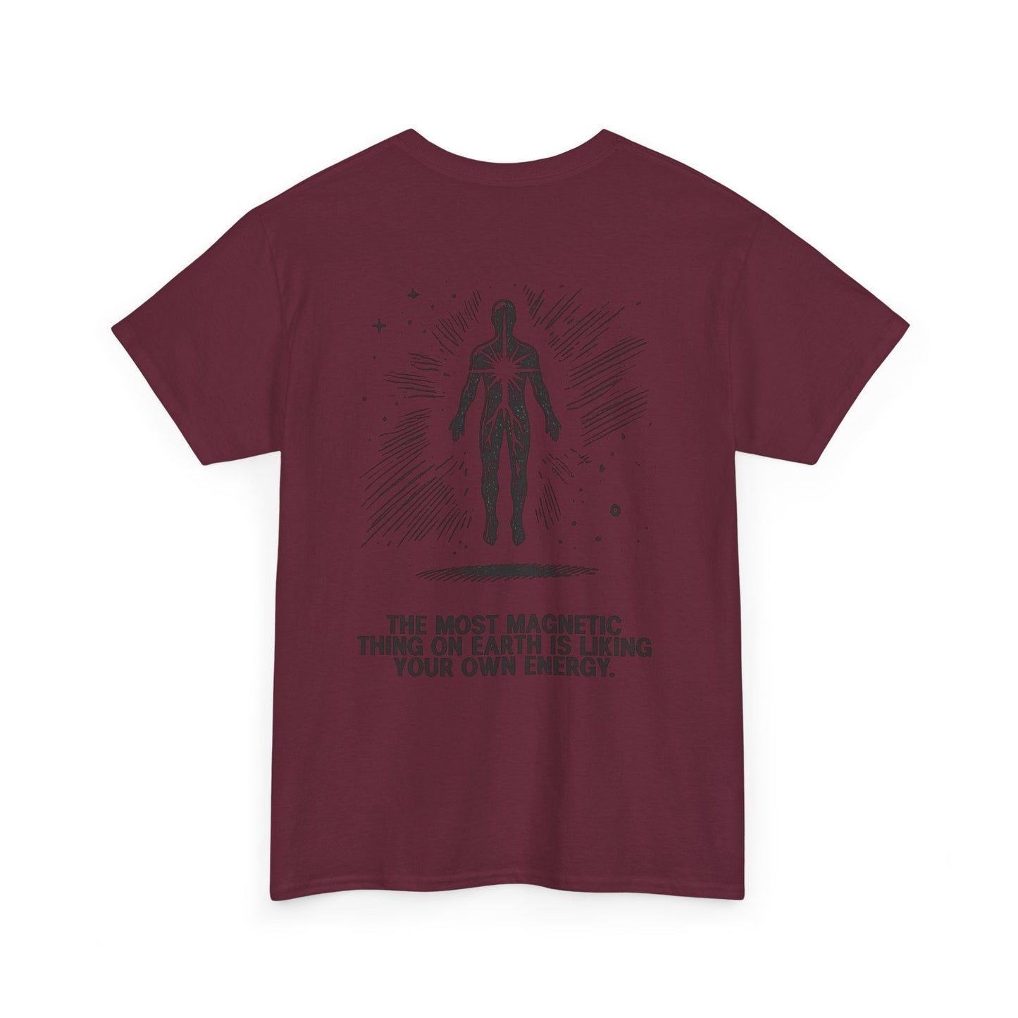Unisex Cotton Tee - 'Liking Your Own Energy' Magnet