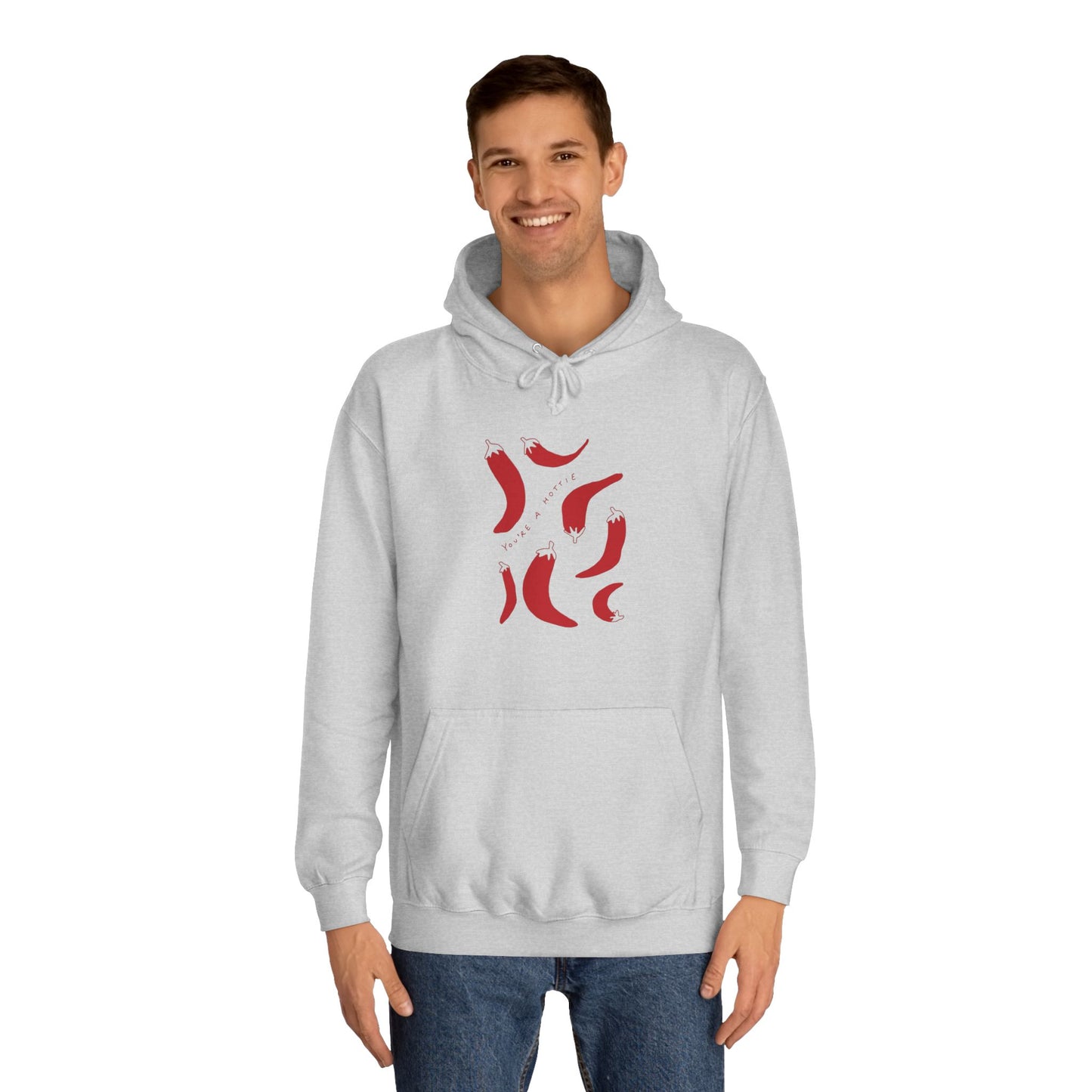 Pepers College Hoodie - You are Hottie Design