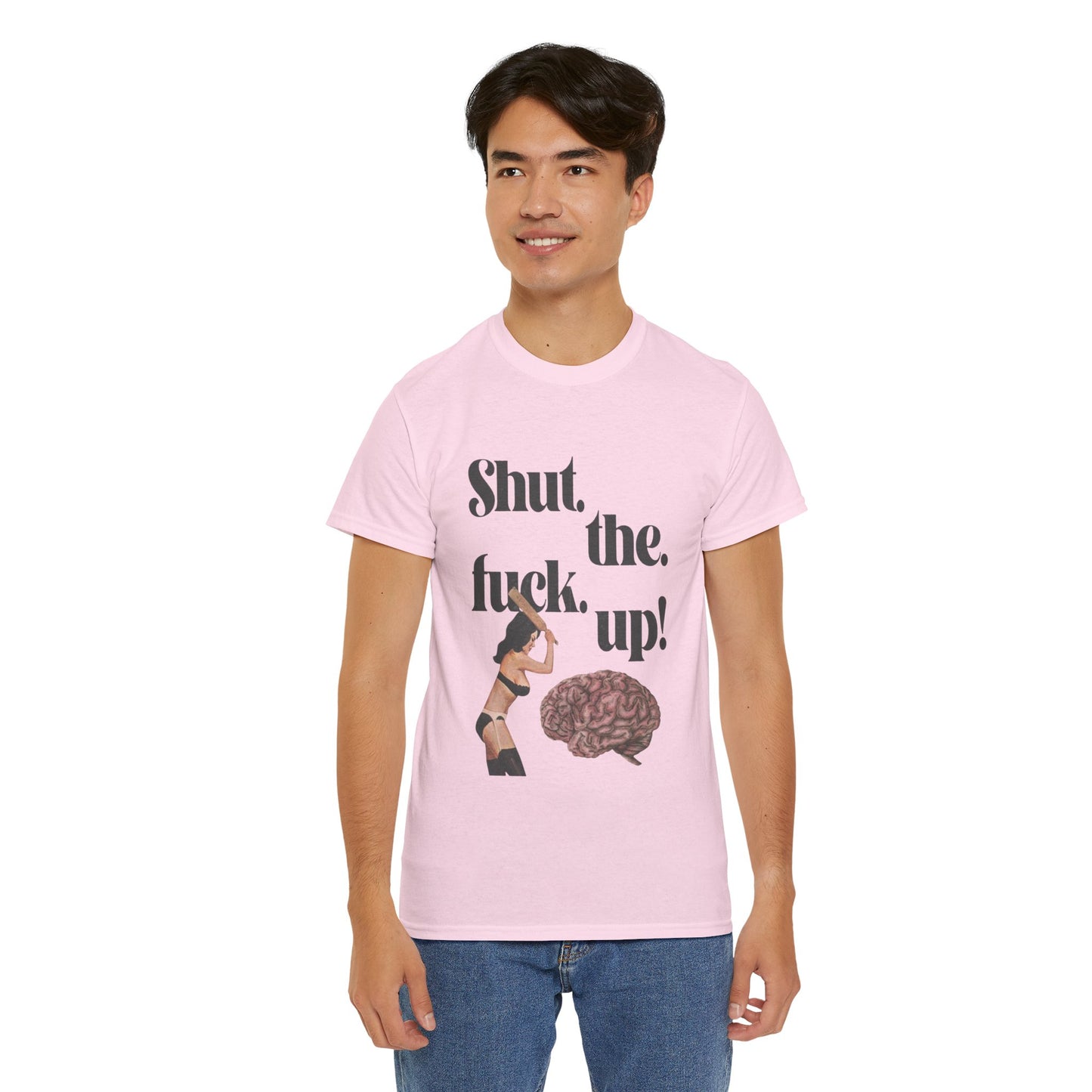 Funny Unisex Heavy Cotton Tee - "Shut the F**k Up!"