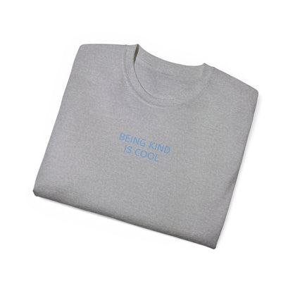 T-Shirt - Being Nice is Cool - Unisex Graphic Tee