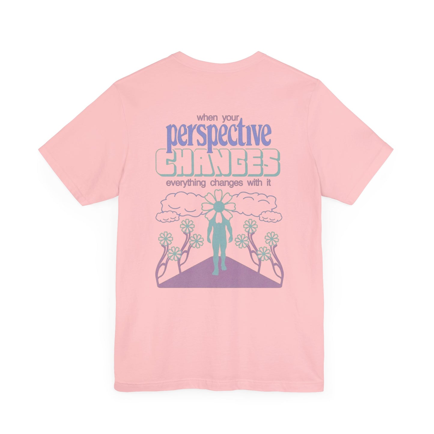 Unisex Jersey Short Sleeve Tee - Change Your Perspective