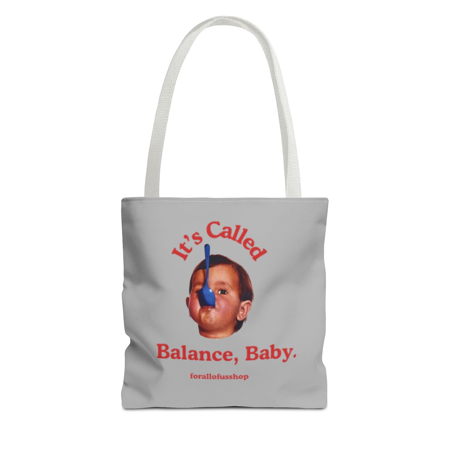 Cute & Minimalist Tote Bag - It's Called Balance, Baby.