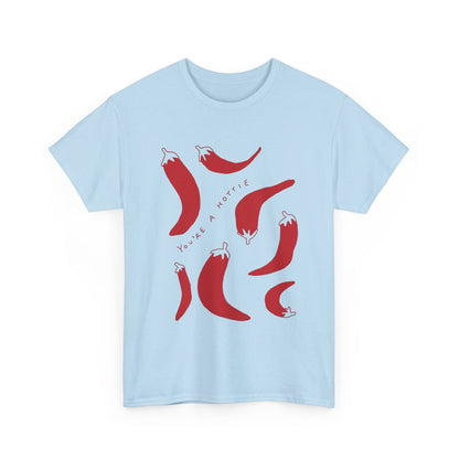 You are Hottie babe with Pepper Design - Unisex Cotton Tee
