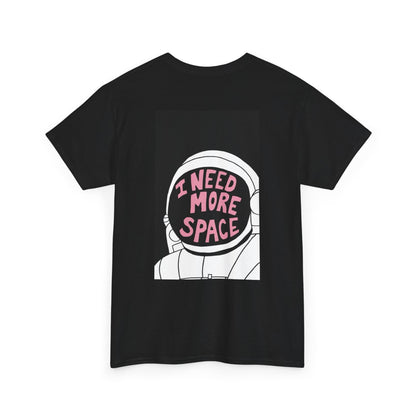 Space Lover Unisex Tee - I Need More Space Design