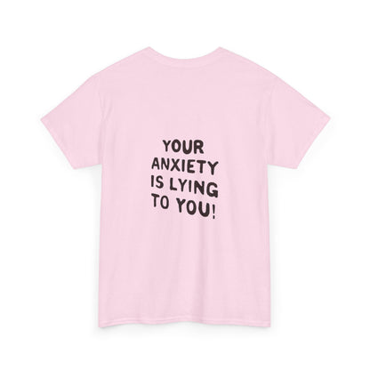 Anxiety Awareness Unisex Tee - Cool & Direct Statement T-shirt