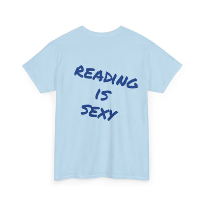 Ready is Sexy Tee - Statement Unisex Shirt