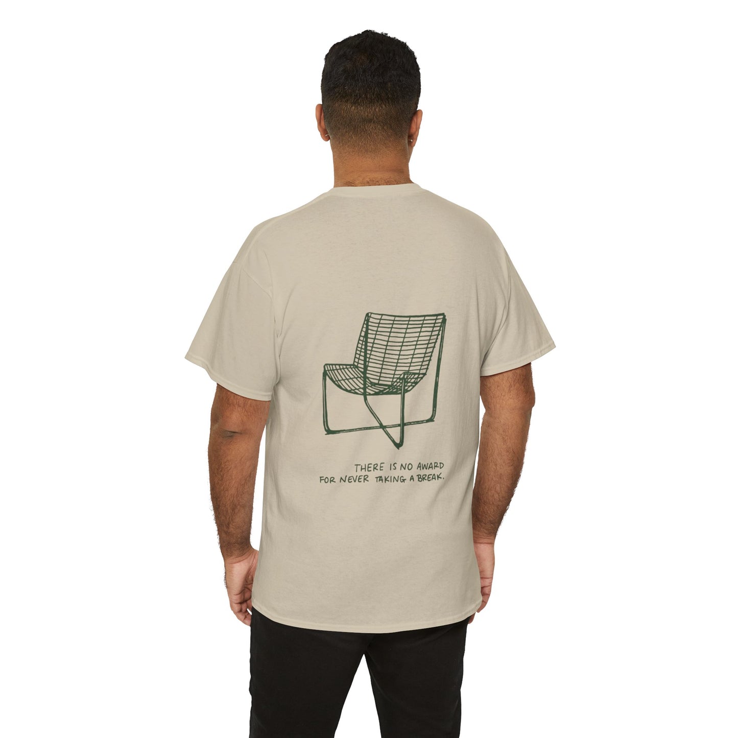 Breaks Matter Unisex Tee - There is no award for never taking a break