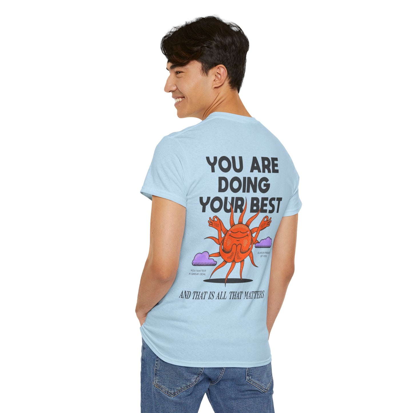 Motivational Tee - ''you are doing your best'' Noted on Sky Design