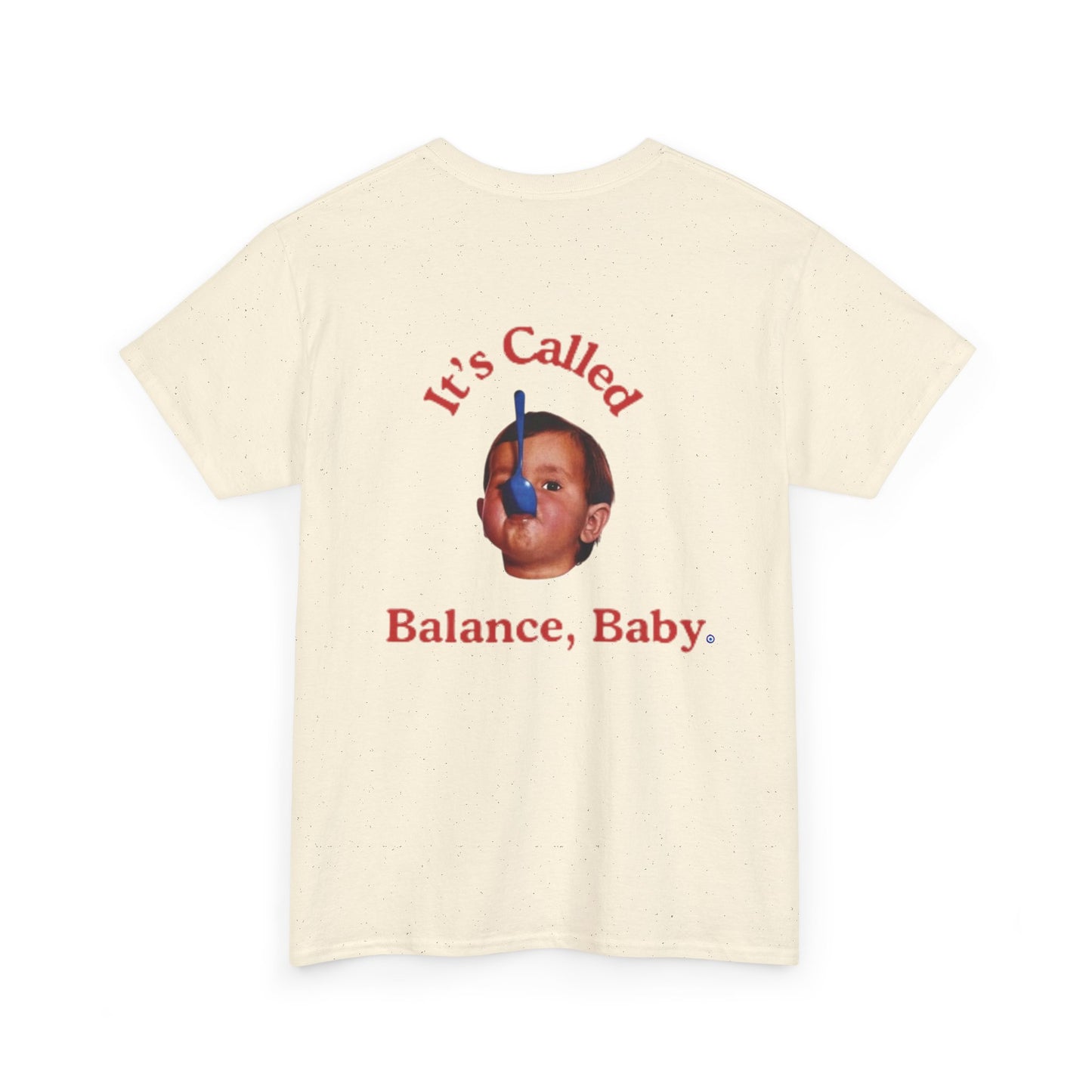 90s Funny Retro Graphic T-Shirt - It's Called Balance, Baby.