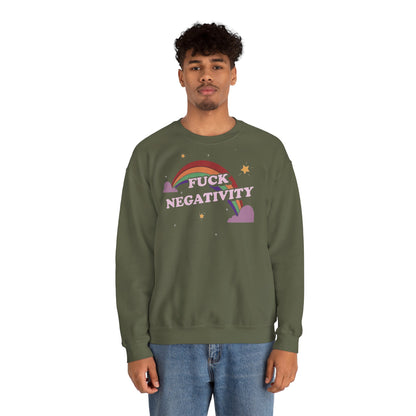 Crewneck Sweatshirt — "Fuck Negativity" Rainbow Anti-Negative Vibe