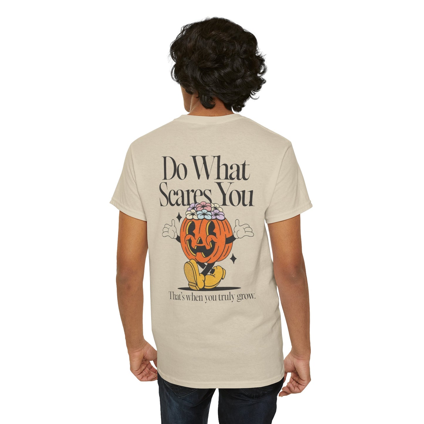 Unisex Graphic Tee - 'Do What Scares You' Inspirational Design