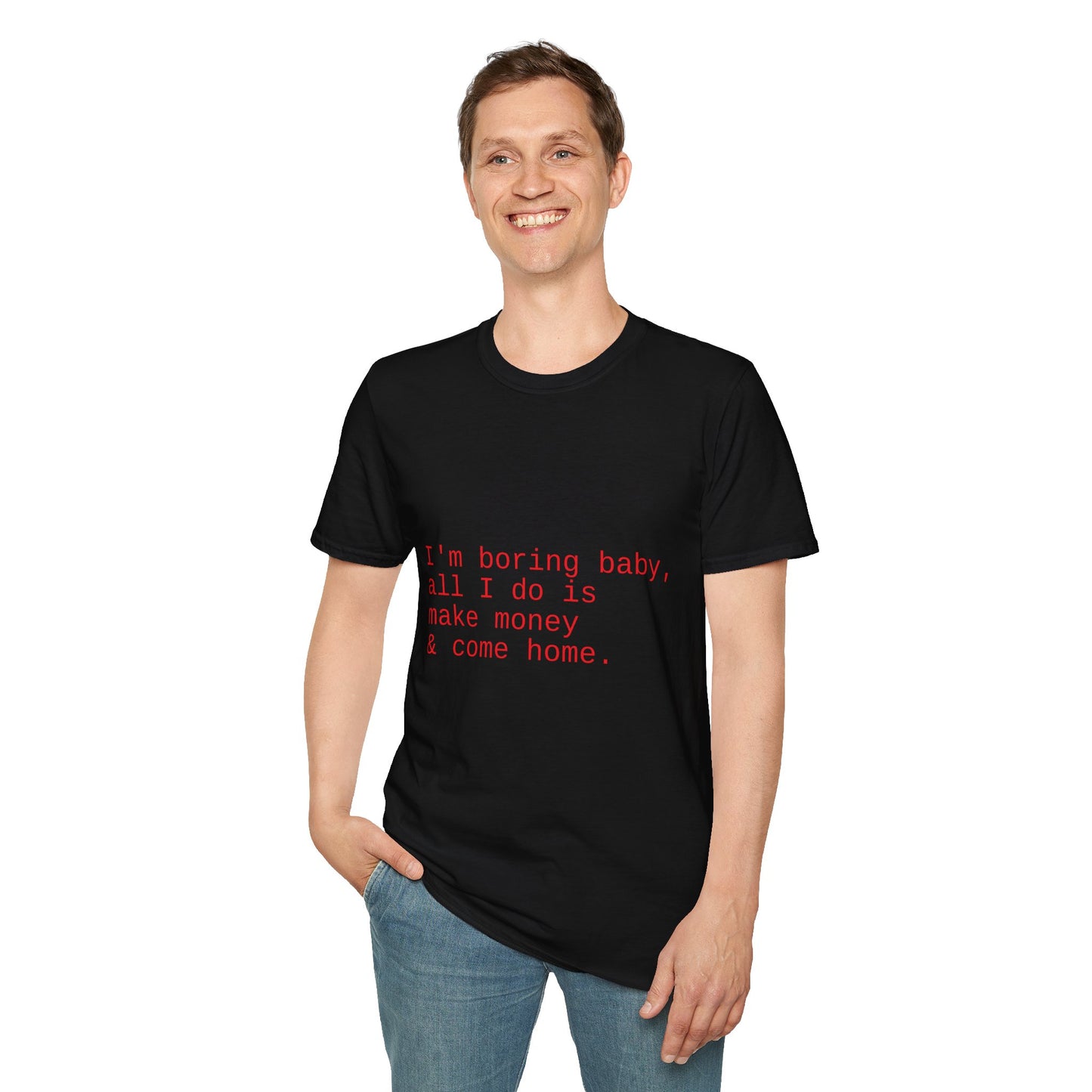 Funny Workaholic Softstyle T-Shirt