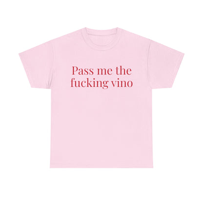 Unisex Cool Tee - Pass Me the Fucking Vino