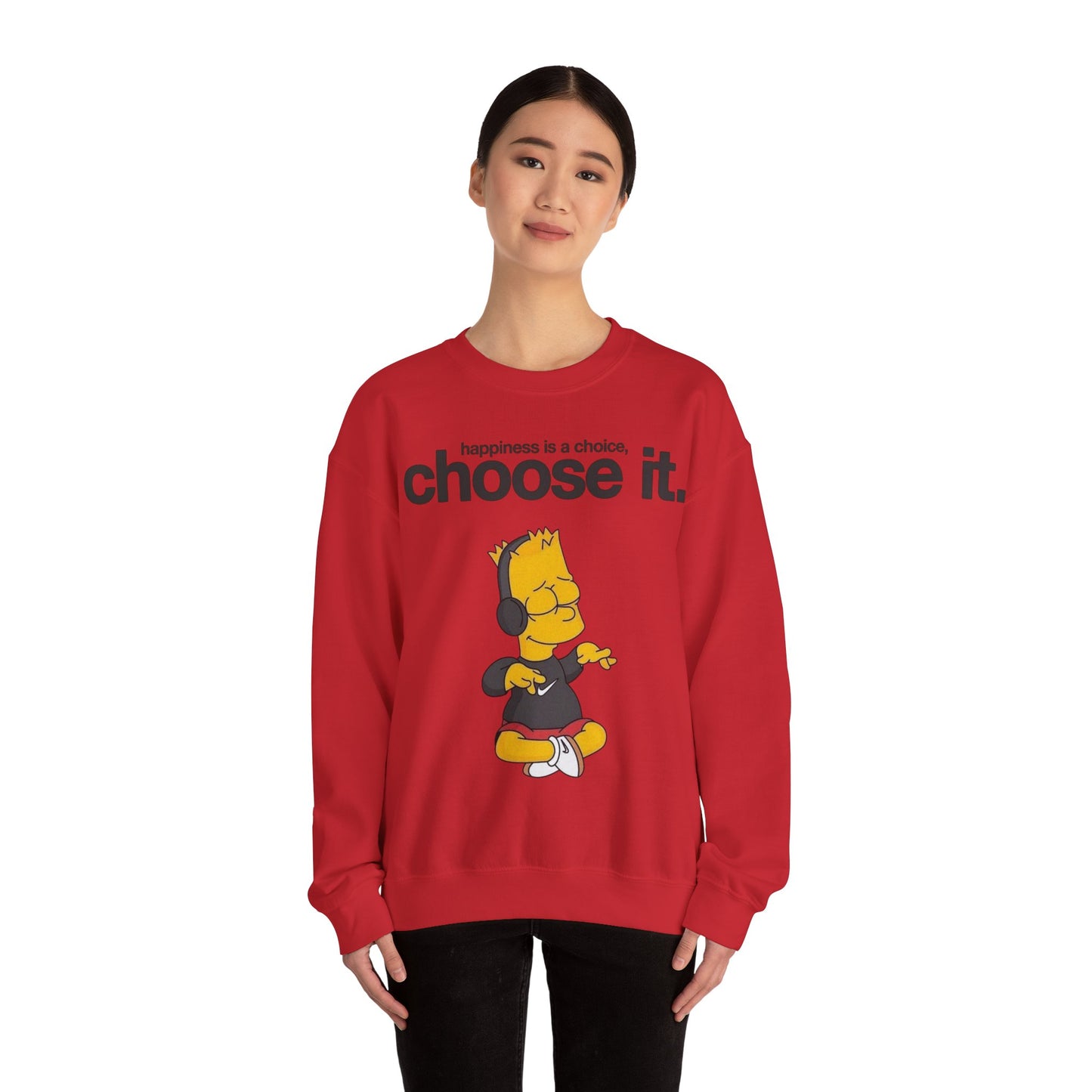 Choose It Crewneck Sweatshirt – "happiness is a choice" Graphic