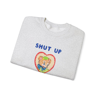 Casual Crewneck Unisex Sweatshirt — "shut the fuck up a bit" with Cute Graphic
