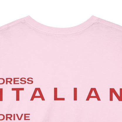Graphic Unisex Tee - Dress Italian, Drive German, Kiss French, Marry Turkish