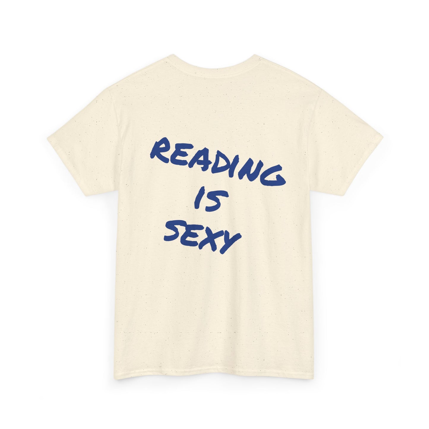 Ready is Sexy Tee - Statement Unisex Shirt