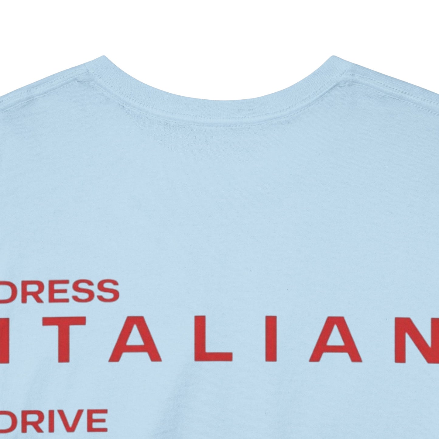 Graphic Unisex Tee - Dress Italian, Drive German, Kiss French, Marry Turkish