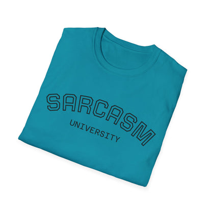 Sarcasm University T-Shirt - Statement Unisex Tee