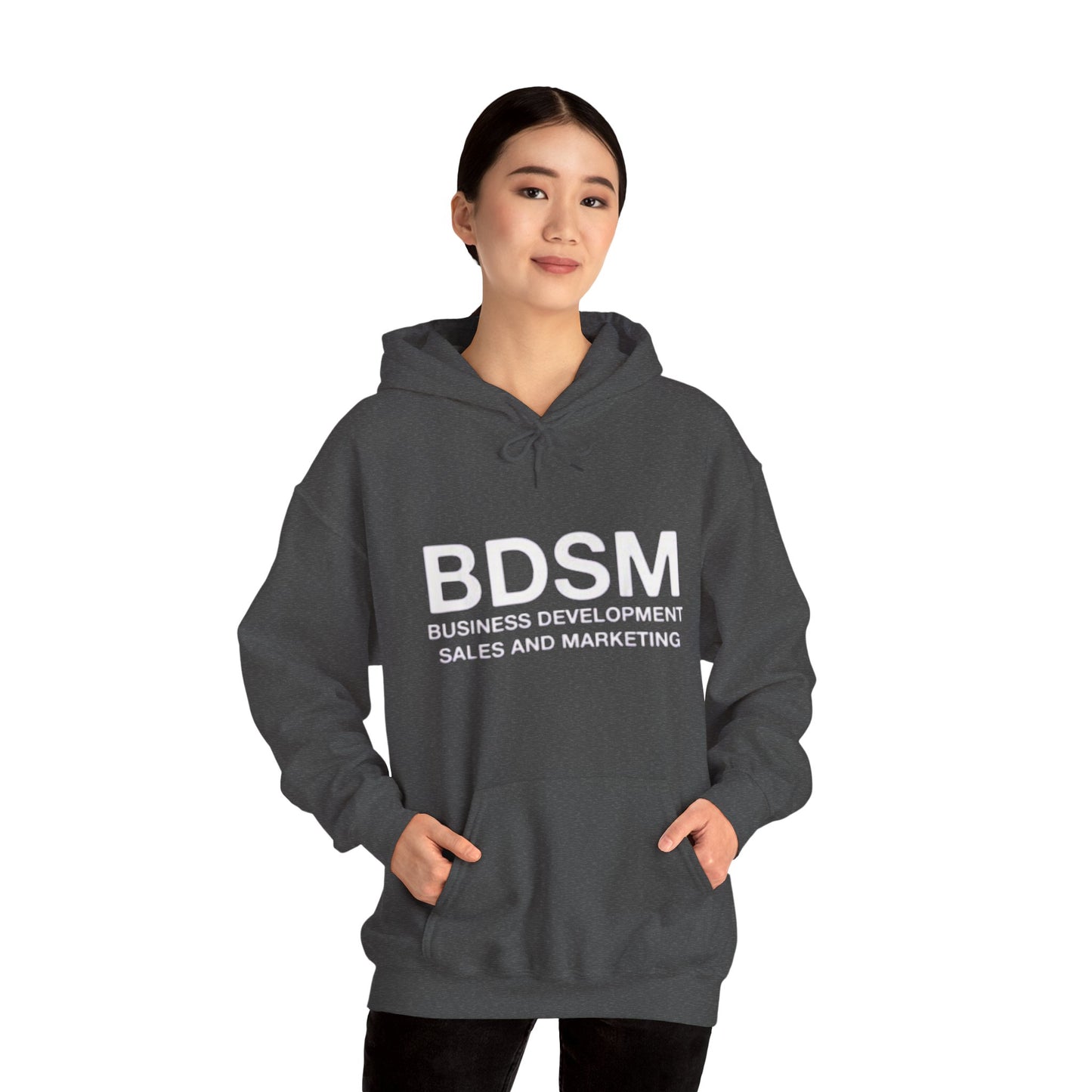 BDSM Hoodie — 'Business Development Sales and Marketing' Funny Parody Hooded Sweatshirt