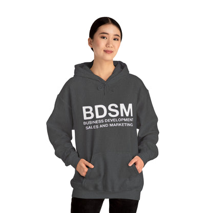 BDSM Hoodie — 'Business Development Sales and Marketing' Funny Parody Hooded Sweatshirt