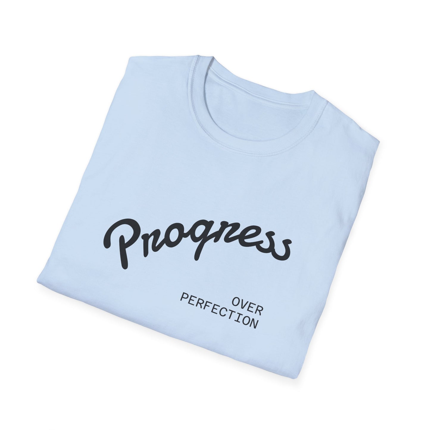 Motivational Tee: Progress Over Perfection Unisex T-Shirt
