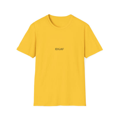 Unisex T-Shirt - I Do Not Give a Fuck Quote Tee