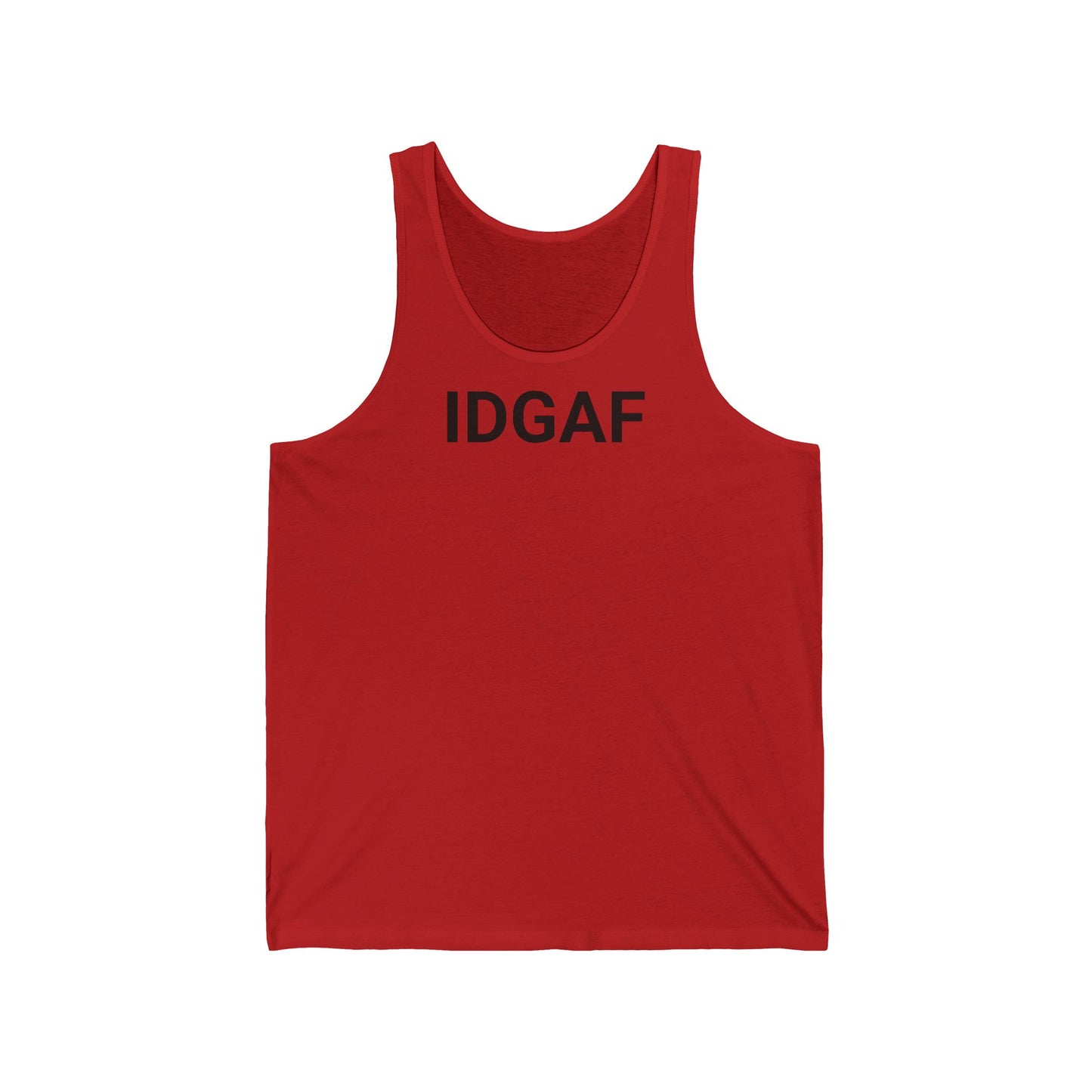 Unisex Direct Jersey Tank - IDGAF