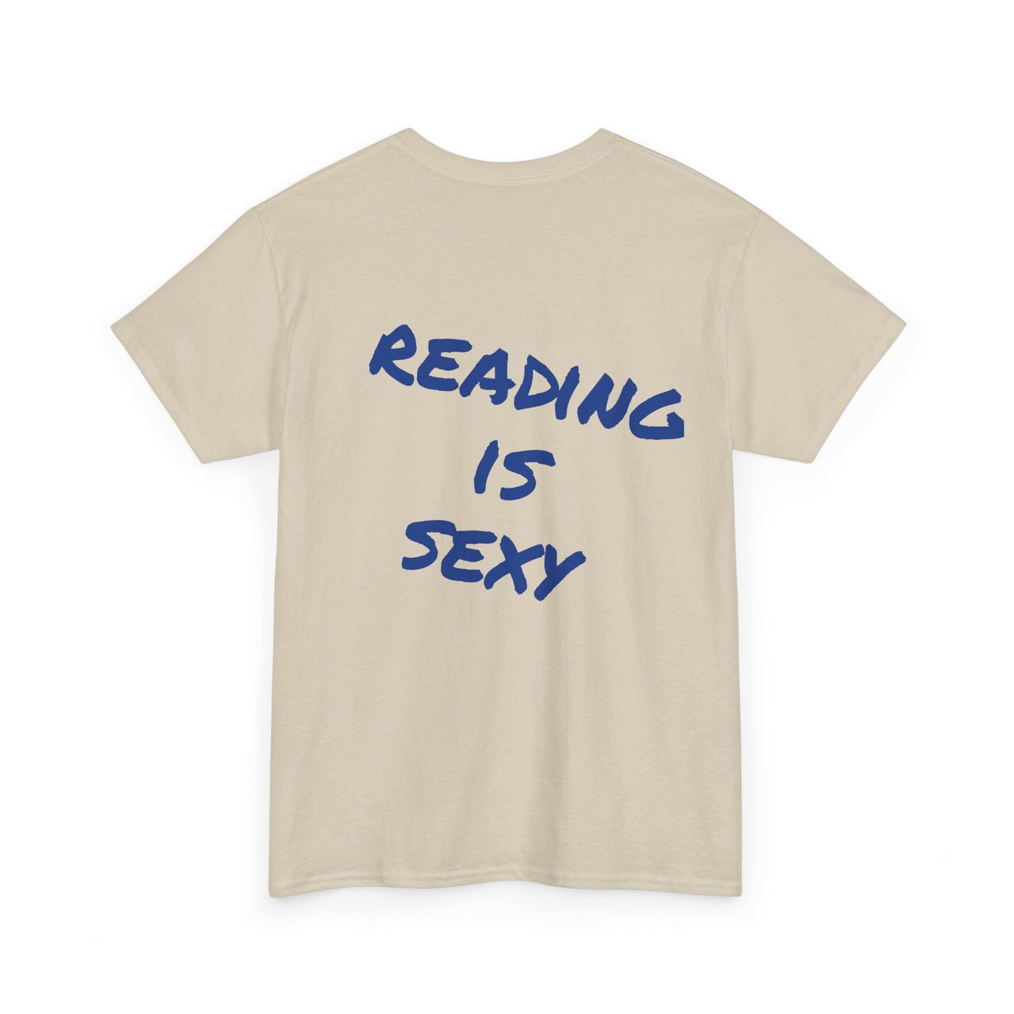 Ready is Sexy Tee - Statement Unisex Shirt