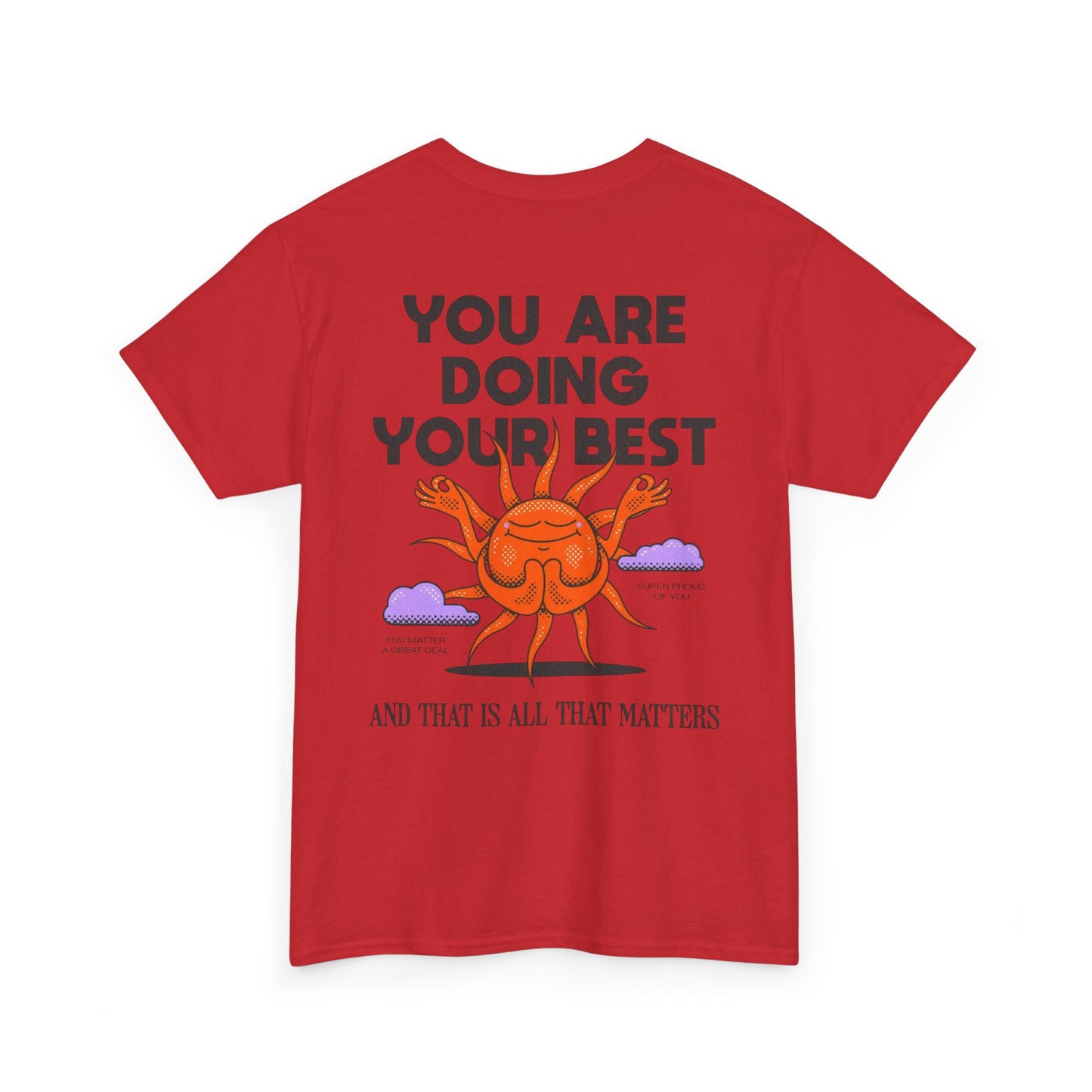 Motivational Tee - ''you are doing your best'' Noted on Sky Design