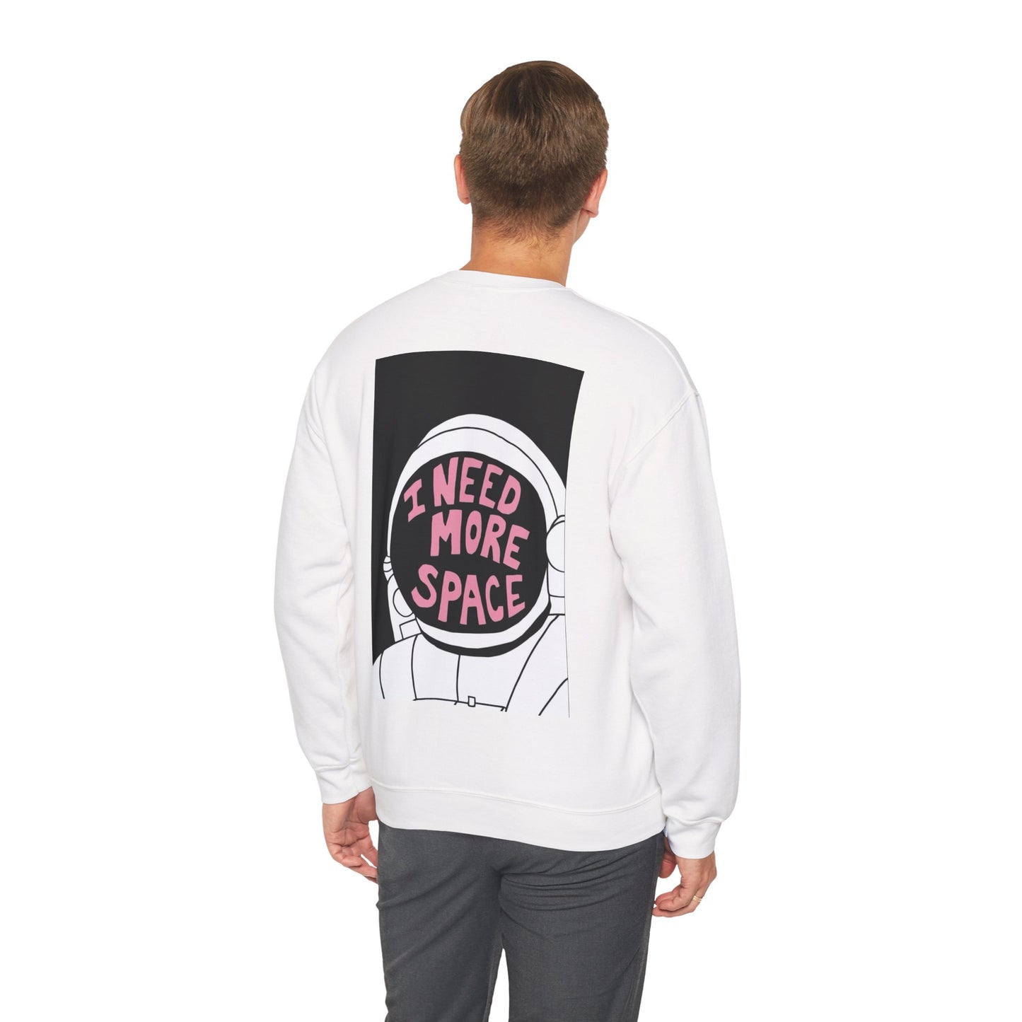 I Need More Space Astronaut Sweatshirt - Unisex Fun Design